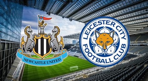 newcastle x leicester city